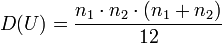 D(U)=\frac{n_1\cdot n_2\cdot (n_1+n_2)}{12}